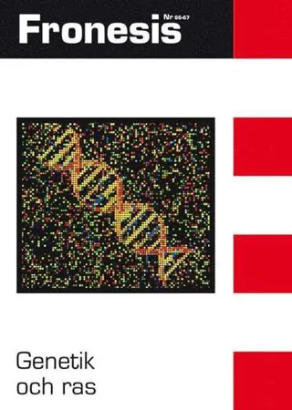 Fronesis 66-67. Genetik och ras