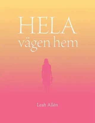 Hela vägen hem