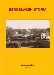 Bergslagshistoria. Årgång/årsbok 34/2022