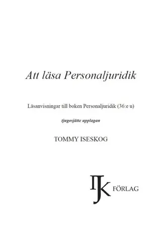 Att läsa Personaljuridik : läsanvisningar till boken Personaljuridik