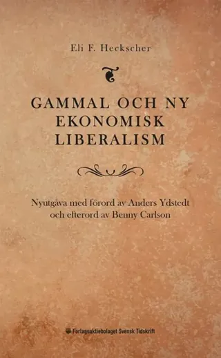 Gammal och ny ekonomisk liberalism
