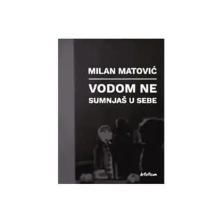 Vodom ne sumnjas u sebe