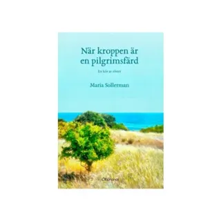 När kroppen är en pilgrimsfärd : en kör av röster