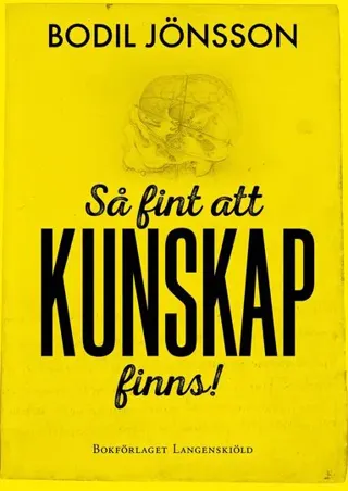 Så fint att kunskap finns!