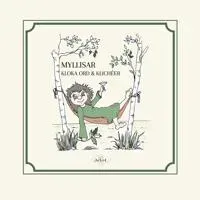 Myllisar - kloka ord & klichéer