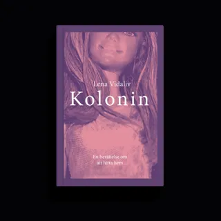 Kolonin - En berättelse om att hitta hem