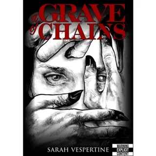 A Grave of Chains