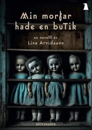 Min morfar hade en butik