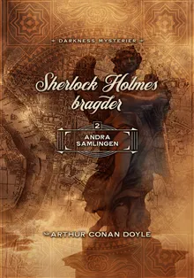Sherlock Holmes bragder andra samlingen