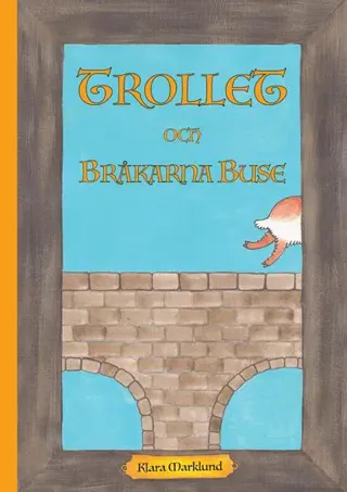 Trollet och Bråkarna Buse