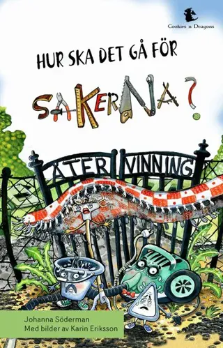 Hur ska det gå för sakerna?