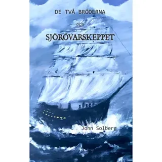 De två bröderna och sjörövarskeppet