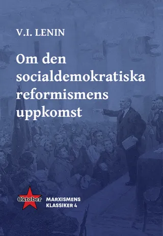 Om den socialdemokratiska reformismens uppkomst