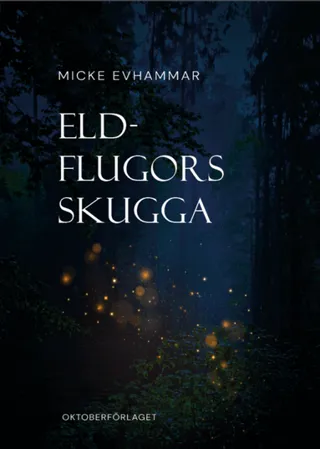 Eldflugors skugga