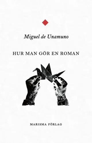 Hur man gör en roman