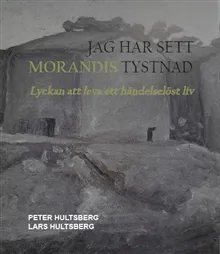 Jag har sett Morandis tystnad