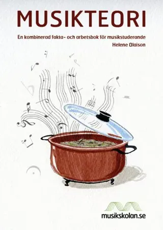 Musikteori : en kombinerad fakta- och arbetsbok för musikstuderande