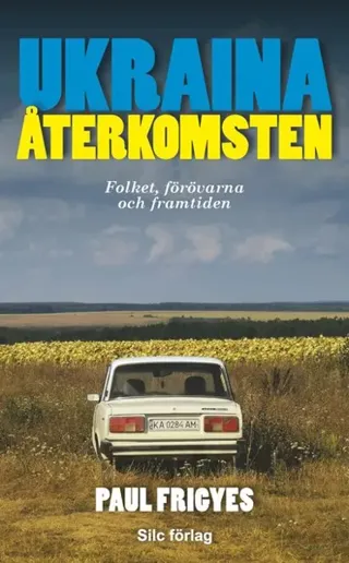 Ukraina : återkomsten