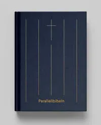 Parallellbibeln : nya testamentet i sex versioner