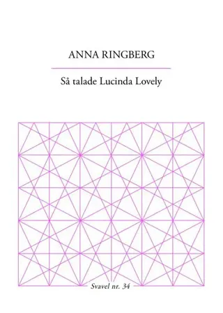 Så talade Lucinda Lovely