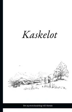 Kaskelot : ett äventyrslandskap till Kutulu