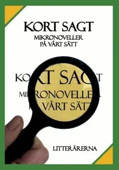 Kort sagt : Mikronoveller på vårt sätt