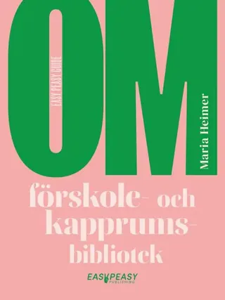 Om förskole- och kapprumsbibliotek