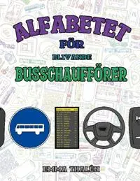 Alfabetet för blivande busschaufförer