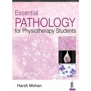 Essential Pathology for Physiotherapy Students