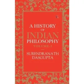 A History of Indian Philosophy