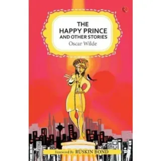 The Happy Prince and Other Stories