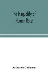 The Inequality of Human Races