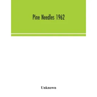 Pine Needles 1962