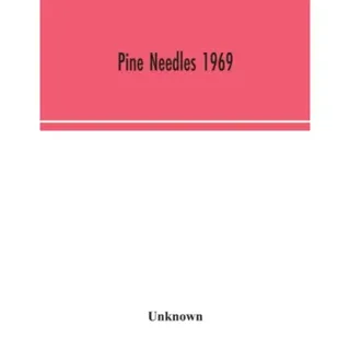 Pine Needles 1969
