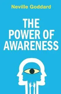The Power of Awareness