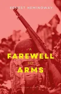 A Farewell to Arms