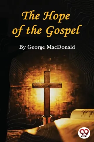 The Hope of the Gospel