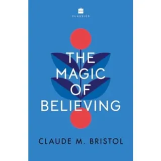 The Magic of Believing