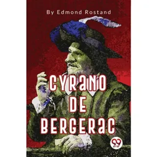 Cyrano de Bergerac