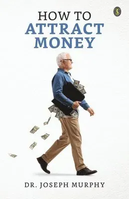How To Attract Money