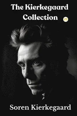 The Kierkegaard Collection