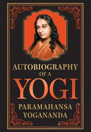 Autobiography of a Yogi (Deluxe Hardbound Edition)