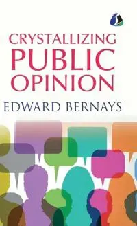 Crystallizing Public Opinion