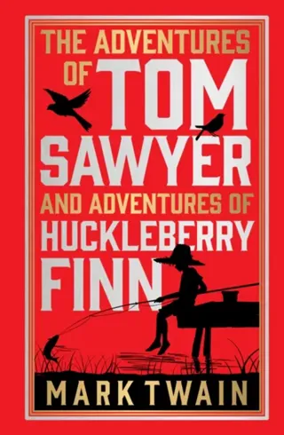 Adventures of Tom Sawyer & Adventures of Huckleberry Finn (Deluxe Hardbound Edition), The