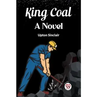 King CoalA Novel (Edition2023)