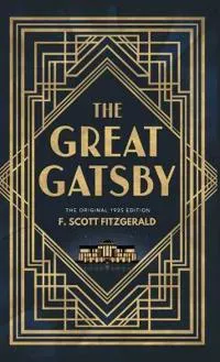 The Great Gatsby: The Original 1925 Edition