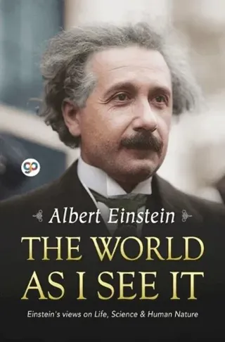 The World As I See It