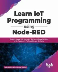 Learn IoT Programming Using Node-RED