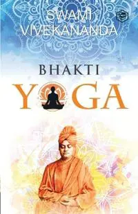 Bhakti Yoga