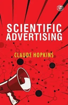 Scientific Advertising